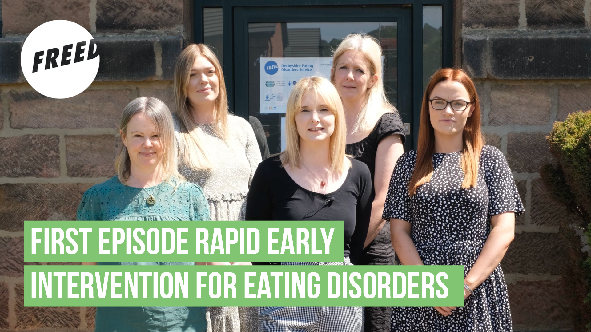 Early intervention (FREED)